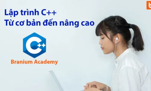 Khóa học lập trình C++ từ cơ bản đến nâng cao