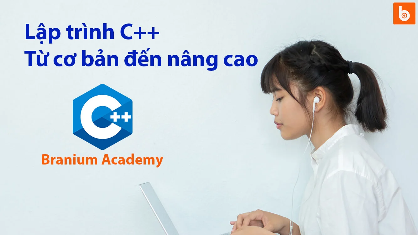 Khóa học lập trình C++ OOP từ cơ bản đến nâng cao